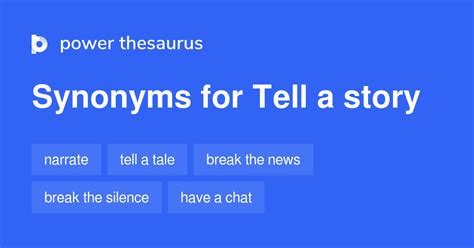another word for telling stories.
